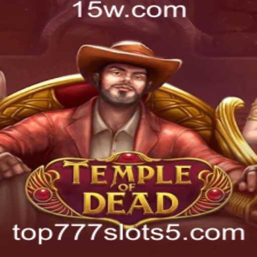 TempleofDead: Uma Aventura Épica no Mundo dos Slots